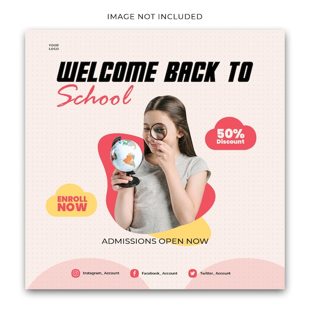 Welcome Back To School Social Media Template