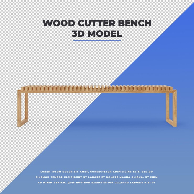 PSD wood cutter bench model