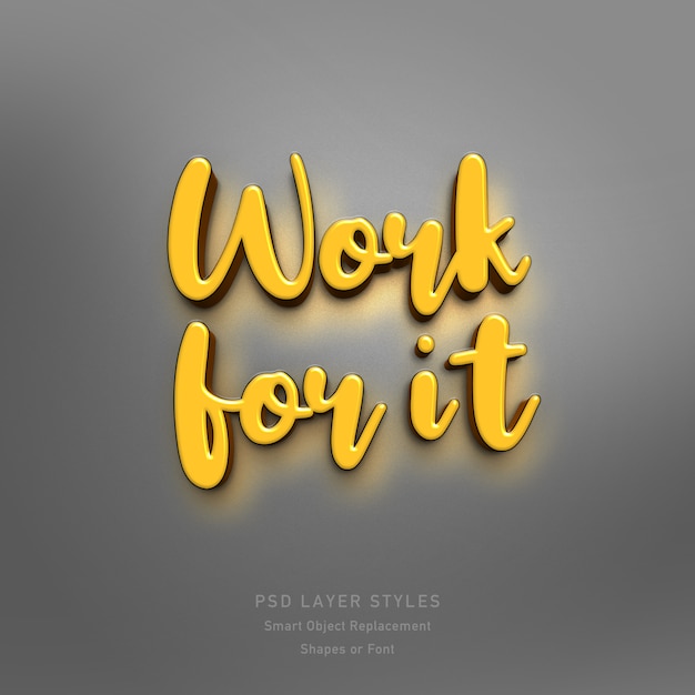 Work for it 3d text style effect psd