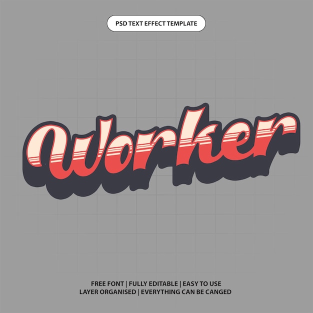 Worker Retro Text Effect