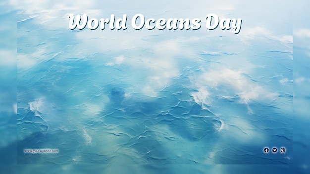 PSD world oceans day for social media post and banner