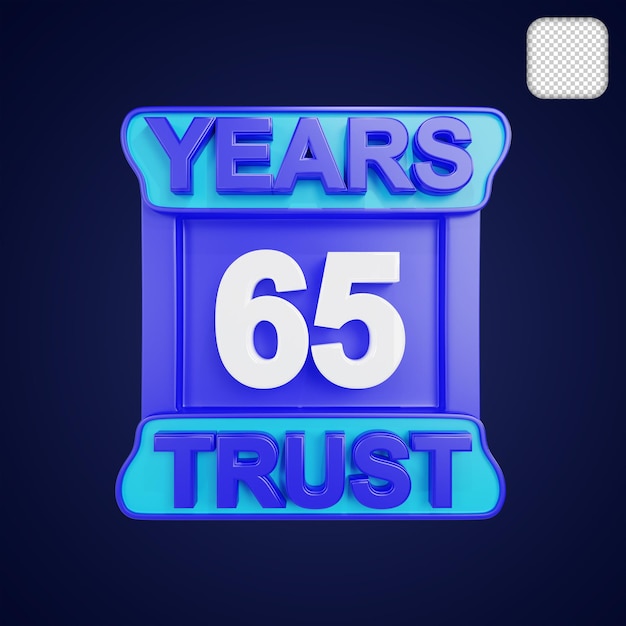 Years of Trust 65 Year 3d illustration
