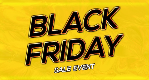 A yellow banner that says black friday friday friday friday friday