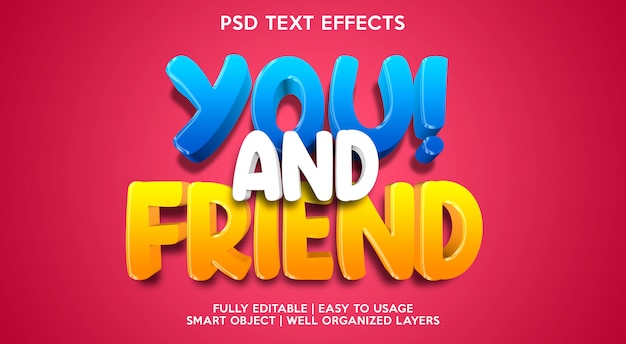 PSD you and friend text effect template