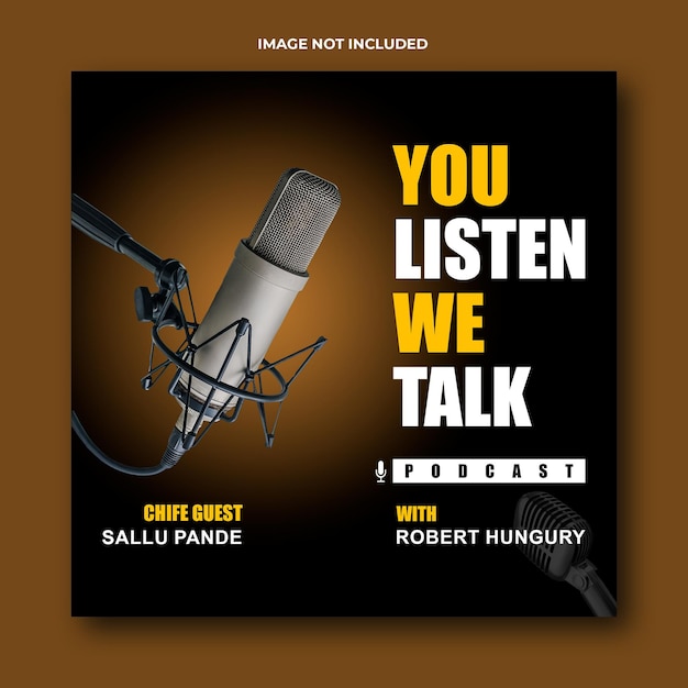 You listen we talk, podcast cover art, design template