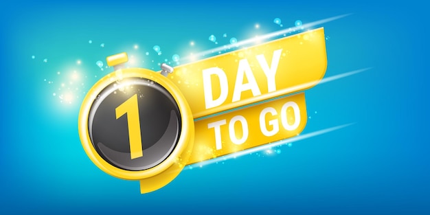 1 day to go banner design template