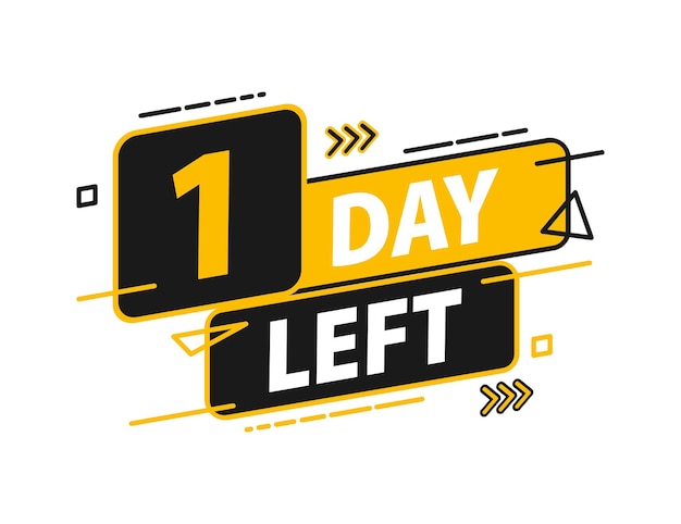 Vector 1 day left countdown discounts and sale time 1 day left sign label vector illustration