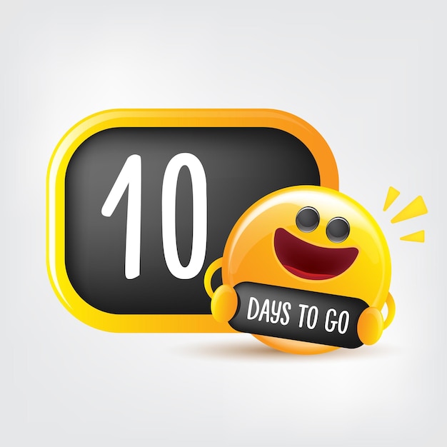 10 days to go banner design template with a smiley face holding countdown