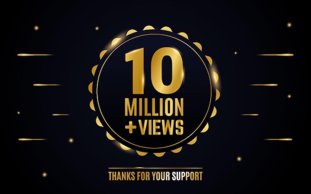 10 million or 10m views round golden label design