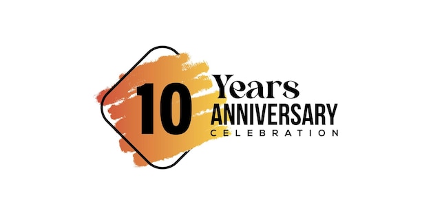 Vector 10 years anniversary celebration with orange brush and square isolated on white background.