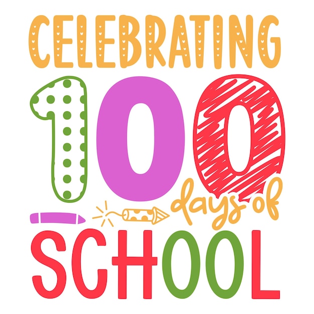 100 dagen School SVG Design