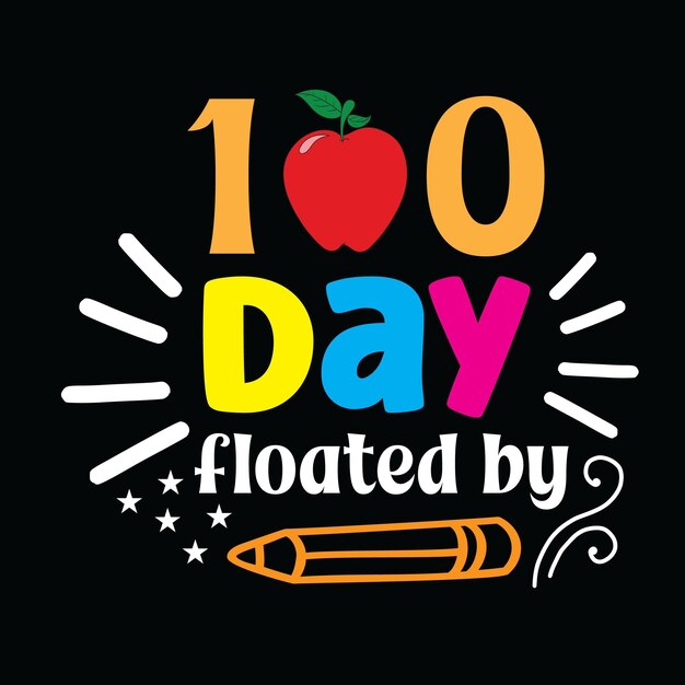 Вектор 100 day of school svg дизайн футболки