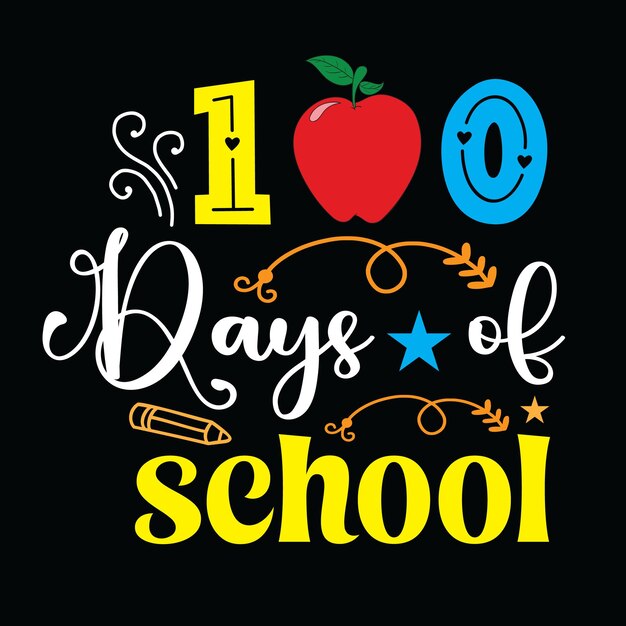 100 day of school svg t shirt design