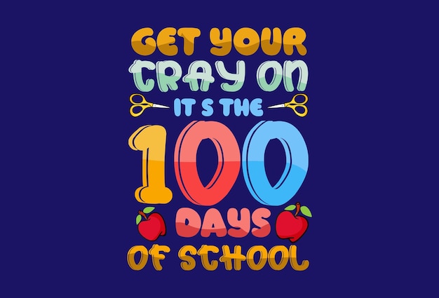 100 дней в школе красочный дизайн футболки для печати по запросу