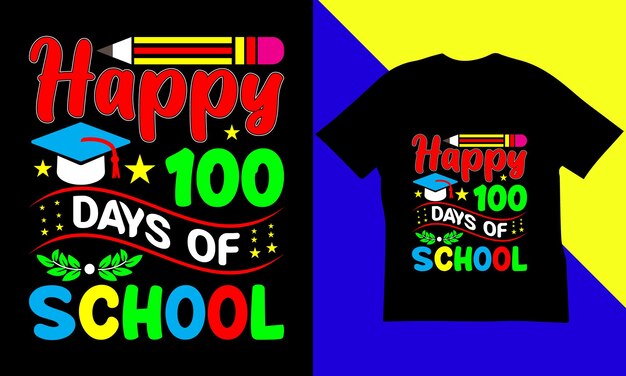 Вектор 100 дней в школе дизайн футболки.