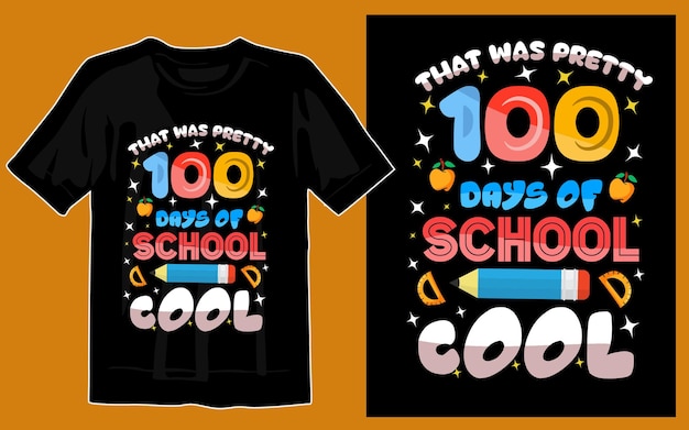 Vector 100 days of school colorful t-shirt design print ready,