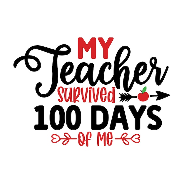 100 Days of School SVG Design