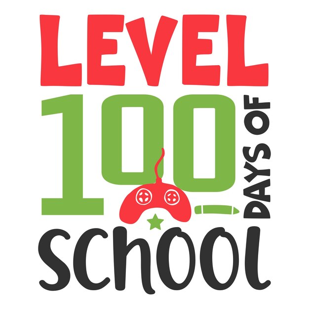 100 days Of School SVG Design