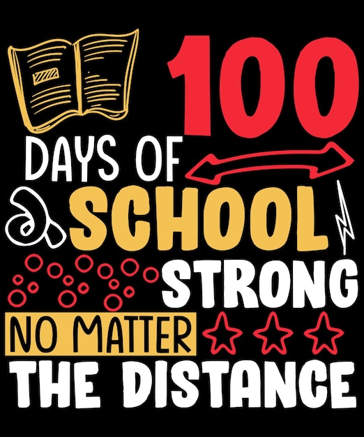 Vector 100 days of school t-shirt design