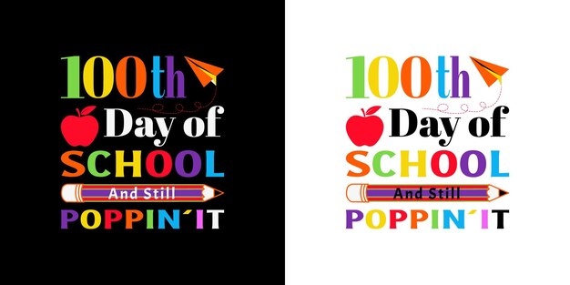 100 Days of School T-shirt Design.