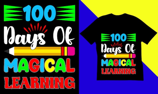 100 Days of School T-Shirt Design.