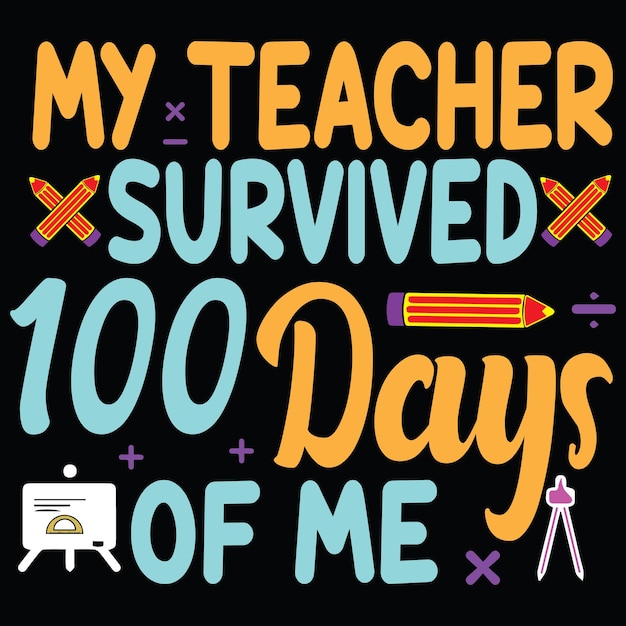 100 days of school typography T-shirt Design .