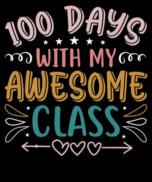 MY AWESOME CLASS DESIGN の 100 日間