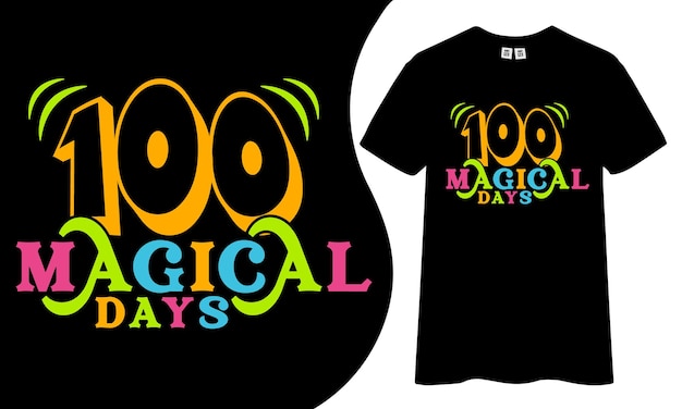 100 magische dag-t-shirtontwerpen.