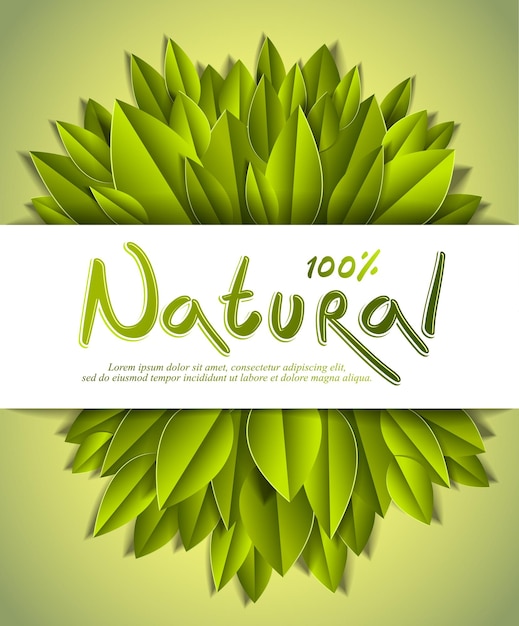 100 procent natuurlijke kaart met verse groene bladeren, reclamebanner, vectorontwerp gemaakt in papier gesneden realistische stijl.