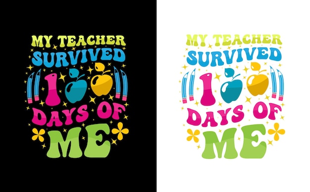100일 학교 타이포그래피 티셔츠 디자인, 100일 학교 다채로운 티셔츠 디자인 벡터