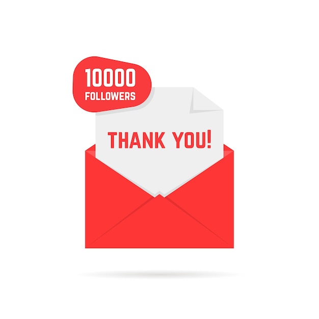 10000 followers thank you card. concept of dispatch, abstract ui, open envelope with paper, web information, sub, button. flat style trend modern logotype graphic design element on white background