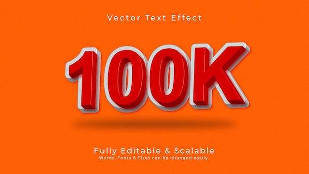 100K 3D Vector Text Effect Design High Quality Fully Editable