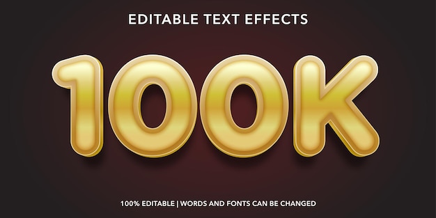 100k editable text effect