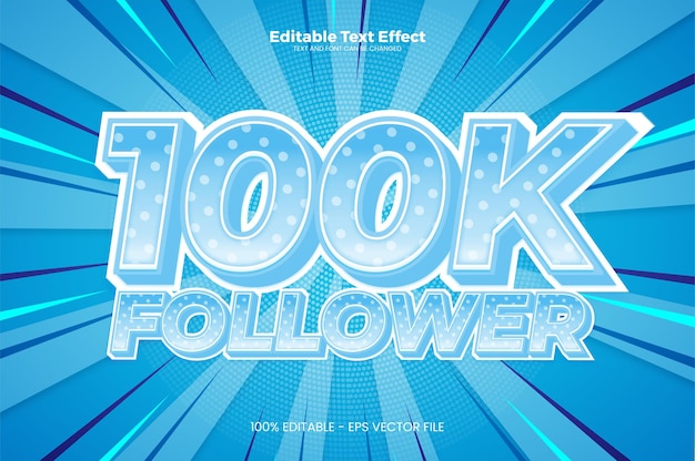 최신 트렌드 스타일의 100K 팔로워 편집 가능한 텍스트 효과