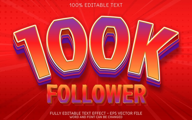 100k follower text effect editable text style