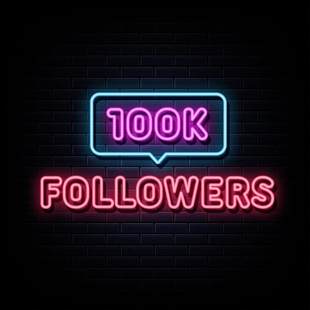 100K 추종자 네온 사인 벡터