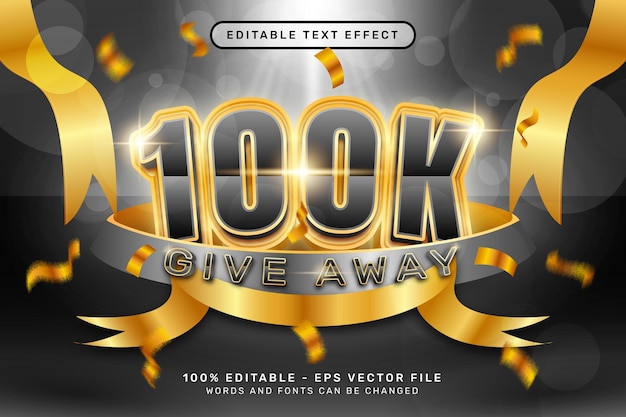 100k give away 3d text effect and editable text effect with ribbon illustration