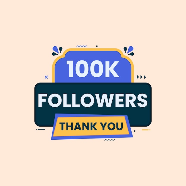 100k social media followers thank you celebration banner design vector