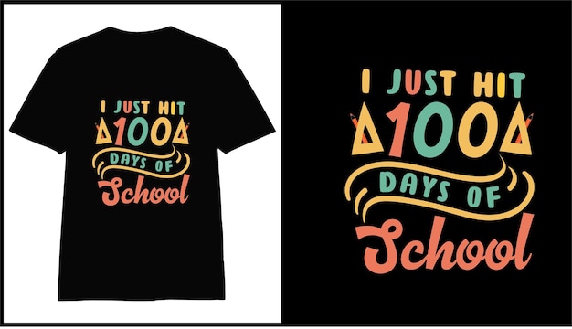 Vettore 100° giorno di scuola t-shirt colorata disegno vettoriale per la stampa su richiesta