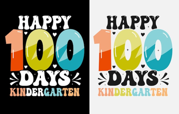 Вектор Футболка 100-го дня, футболки 100-дневной школы, футболка 100-го дня, футболка happy 100 days, футболка учителя