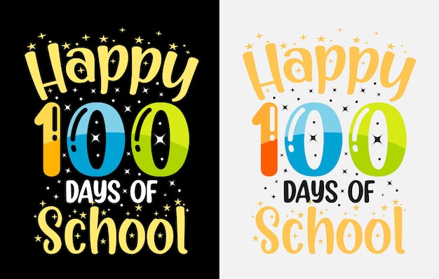 100th days of school t shirt , hundred days t shirt design set