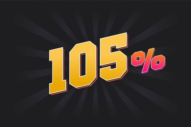 Vector 105 discount banner with dark background and yellow text 105 percent sales promotional design