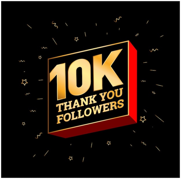 10K Thank you Followers 10000 followers thanks postPrint