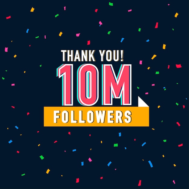 Vector 10m followers illustration with thank you on a ribbon. vector illustration in flat style post art.