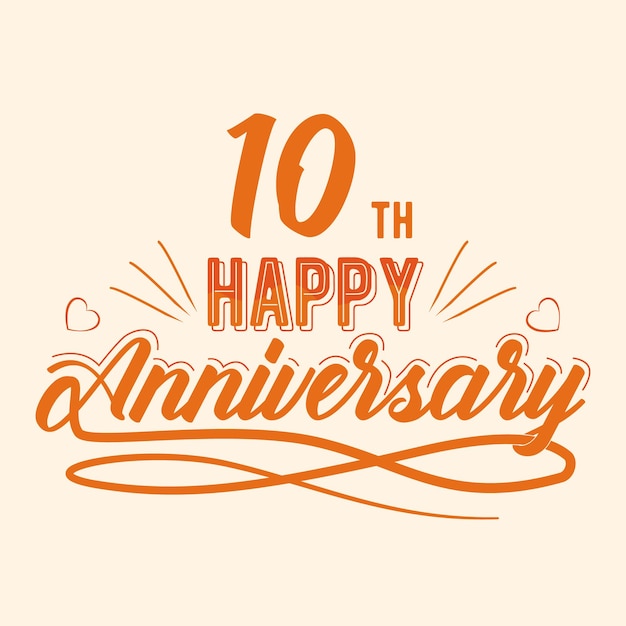 Vector 10th happy anniversary celebration vector design ten years anniversary