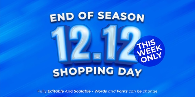 12. 12 текстовый эффект конца сезона, редактируемый стиль текста 3d, подходящий для баннера дневной распродажи онлайн