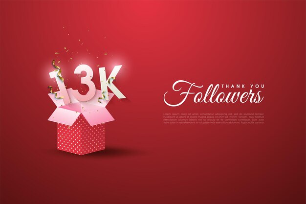 13k follower con numeri sopra la confezione regalo aperta