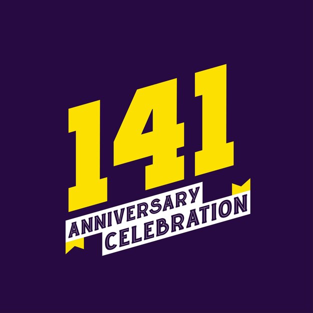 Vector 141st anniversary celebration vector design 141 years anniversary