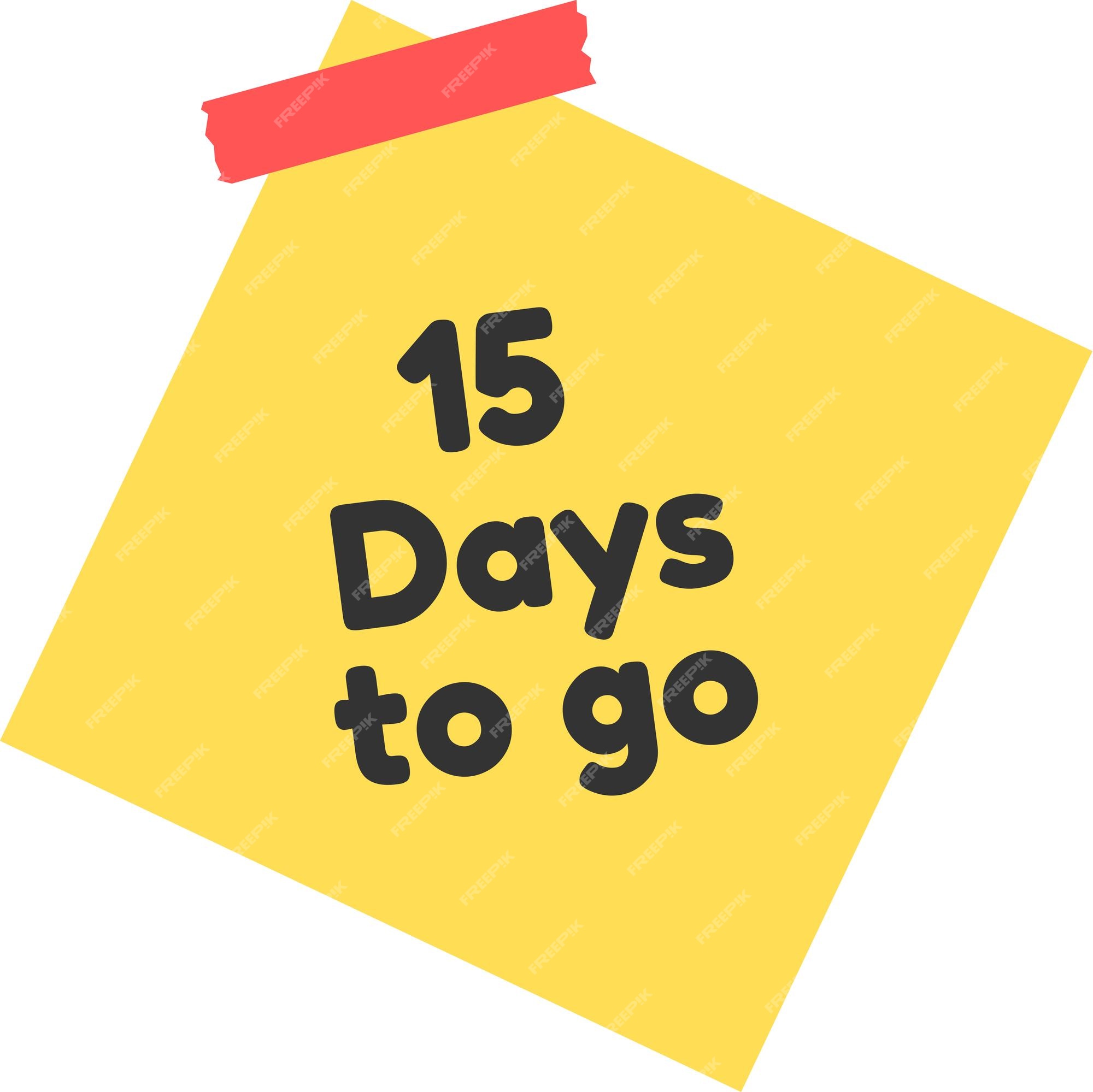 Premium Vector 15 Days To Go Sign Label Vector Art Illustration With premium-vector-15-days-to-go-sign-label-vector-art-illustration-with