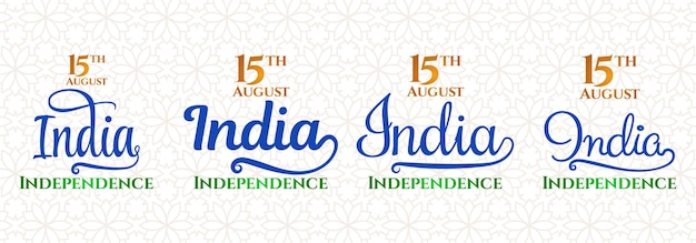 15th august india indpendence day lettering text illustration set with indian flag background banner